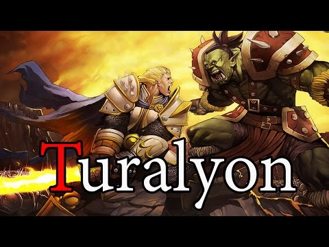 Turalyon - Lore