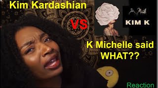 K Michelle &quot;Kim K&quot; Song | Reaction and Breakdown