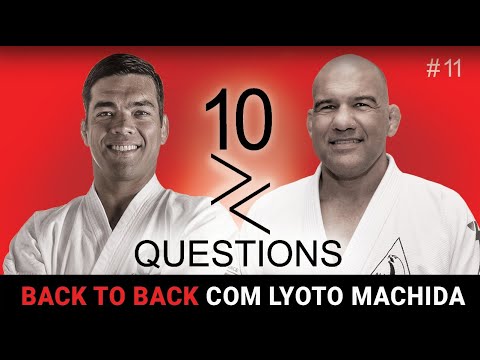 10 Questions Back to Back com Lyoto Machida