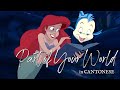 The Little Mermaid Part Of Your World Cantonese