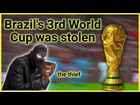 How Brazil's third World Cup trophy was stolen?