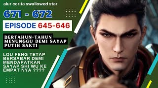 Download lagu Swallowed Star Season 2 Storyline Episode 645-646 | 671-672 [ English Subtitle ] mp3