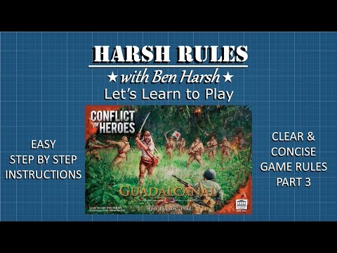 Harsh Rules - Conflict of Heroes: Guadalcanal - Part 3
