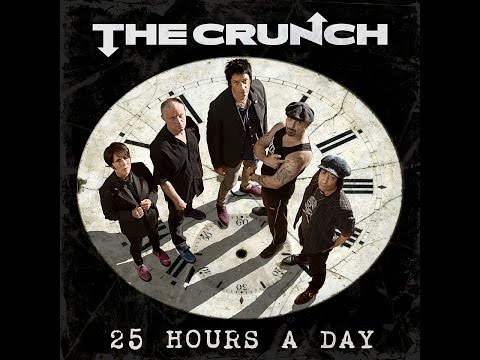 25 Hours a day - The Crunch