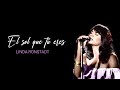 LINDA RONSTADT  El sol que tú eres (Letra)