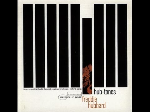 Freddie Hubbard - 1962 - Hub-Tones [Full Album] HQ