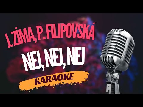 Karaoke - Josef Zíma & Pavlína Filipovská - 