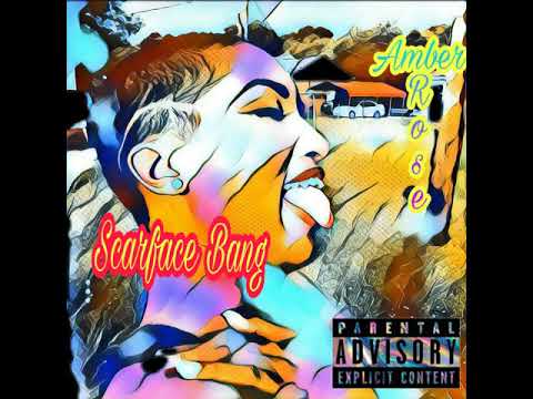 Scarface Bang X BMac --- Amber Rose