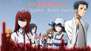 [Nightcore] Rise Against - Kotov Syndrome