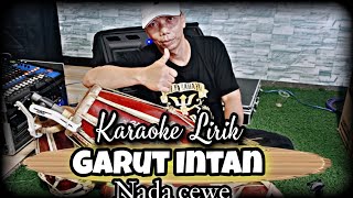 Download lagu Garut intan (karaoke lirik) | Nada wanita | Live Kendang mp3 Download lagu Garut intan (karaoke lirik) | Nada wanita | Live Kendang mp3