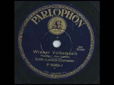 Wiener Volksmusik - Edith Lorand & Ihr Orchester