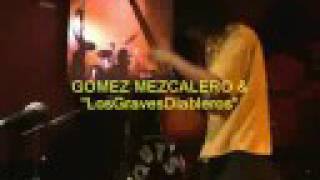 Gomez Mezcalero -07- R.A.M.O.N.E.S. (Motorhead Cover)