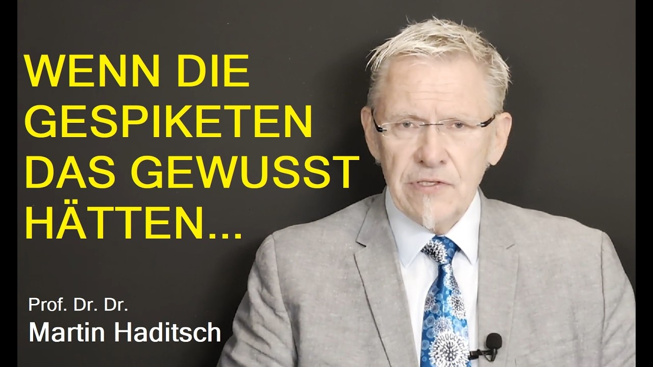WENN DIE GESPIKETEN DAS GEWUSST HÄTTEN ....