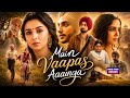 Main Wapas Aaunga Full Movie In Hindi Vedang Raina Diljit Dosanjh Sharvari Breakdown Explain