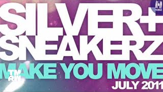 Silver Sneakerz - Make You Move