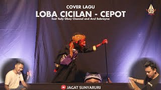 Download lagu LOBA CICILAN  - Cepot | Dalang Senda Riwanda feat Tedy Oboy Channel and Arul Sabrayna mp3 Download lagu LOBA CICILAN  - Cepot | Dalang Senda Riwanda feat Tedy Oboy Channel and Arul Sabrayna mp3