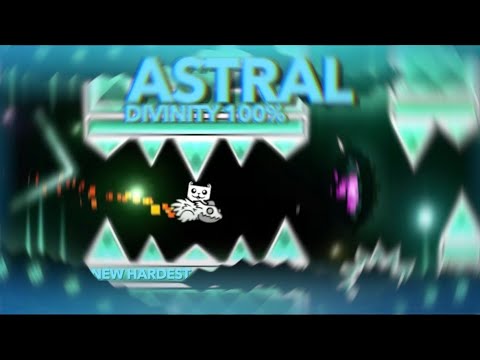 Astral Divinity 100% // NEW HARDEST // Extreme demon #24