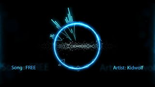 Kidwolf - Free [JLM Release]