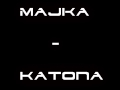 Majka - Katona 