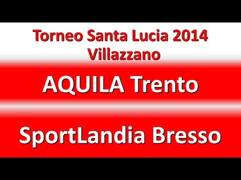 Torneo Santa Lucia CMB Trento vs SportLandia Bresso