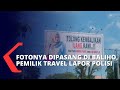 Tak Terima Fotonya Dipasang Di Baliho Pemilik Travel Laporkan Balik Pengguna Jasanya
