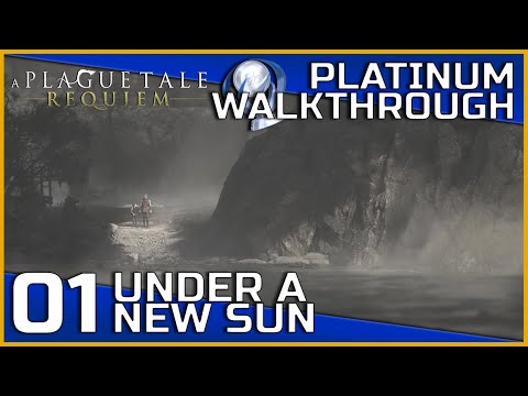 A Plague Tale: Requiem Full Platinum Walkthrough - 01 - Under a New Sun