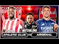 Athletic Club Vs Arsenal UEFA Champions League LIVE Watchalong W Troopz