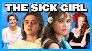 The Sick Girl Trope, Explained