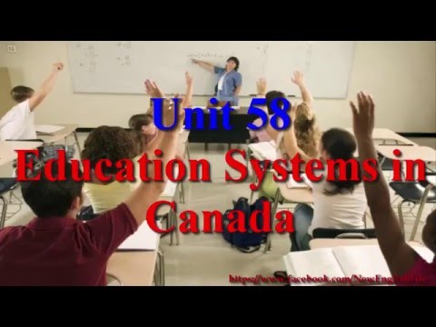 Education Systems in Canada Learn English via Listening Level 3 Unit 58