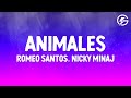 Romeo Santos - Animales (Letra/Lyrics) feat Nicky Minaj