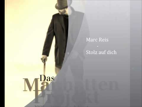 Marc Reis - Stolz auf dich