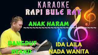 Download lagu Anak Haram - Ida Laila [Karaoke] Nada Wanita - Lirik | Dutbend - Rapi Bule mp3