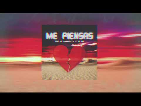 Gabo El Chamaquito, El Bai - Me Piensas 💔 (Audio Oficial)