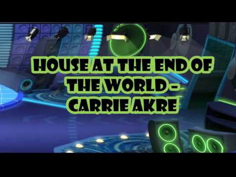 House at the End of the World – Carrie Akre