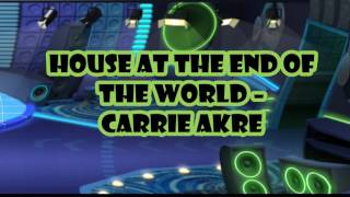 House at the End of the World – Carrie Akre