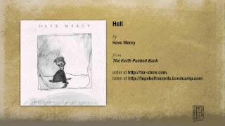 Have Mercy - Hell