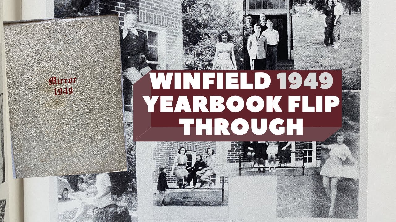Vintage 1949 Yearbook Flip Through Tour ~Winfield Consolidated High School ~ A Peek At The Late 40s