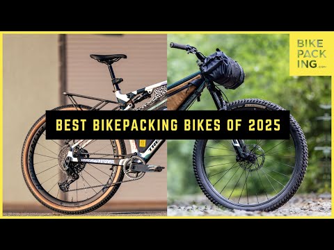 Best Bikepacking Bikes of 2025