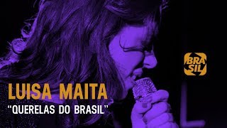 Luisa Maita canta Elis - &quot;Querelas do Brasil&quot; l Cantoras do Brasil