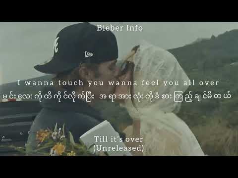 Justin Bieber ft Ariana Grande-Till it’s over Unreleased song(mmsub)