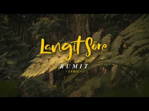 Langit Sore - Rumit 1 hour
