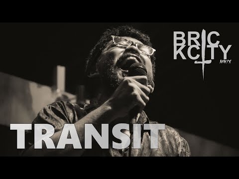 BRICKCITY - TRANSIT August 19, 2023