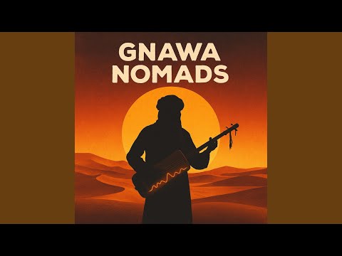 Gnawa Nomads