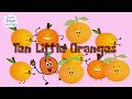 Ten Little Oranges Count Oranges Super Simple Songs