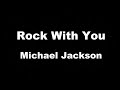 Karaoke♬ Rock With You - Michael Jackson 【No Guide Melody】 Instrumental