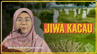 Download lagu Ceramah Terbaik Datuk Dr Ustazah Norhafizah Musa 2025. JIWA KACAU mp3