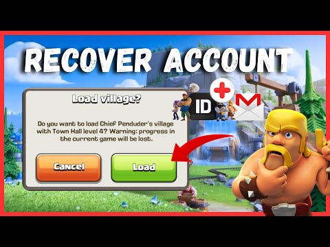 How To Recover Clash of Clans Account Without Supercell ID - Recover COC Account Lost Base/Village