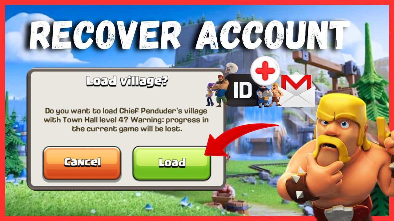 How To Recover Clash of Clans Account Without Supercell ID - Recover COC Account Lost Base/Village