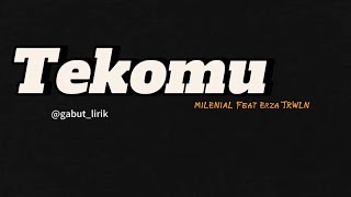 Download lagu Tekomu Nggowo Tresno Janji Rabakal Ngeliyo | MILENIAL Feat Erza TRWN mp3 Download lagu Tekomu Nggowo Tresno Janji Rabakal Ngeliyo | MILENIAL Feat Erza TRWN mp3