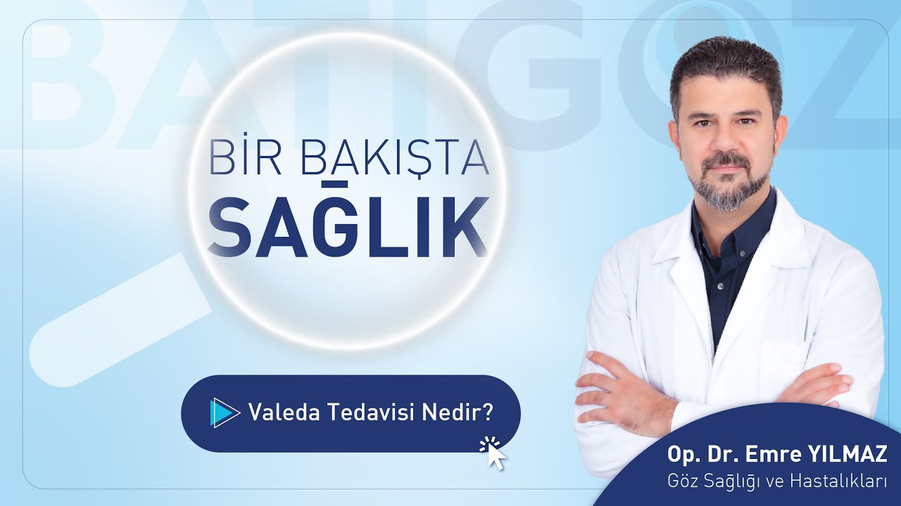 Valeda Tedavisi Nedir?